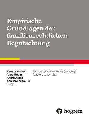 cover image of Empirische Grundlagen der familienrechtlichen Begutachtung